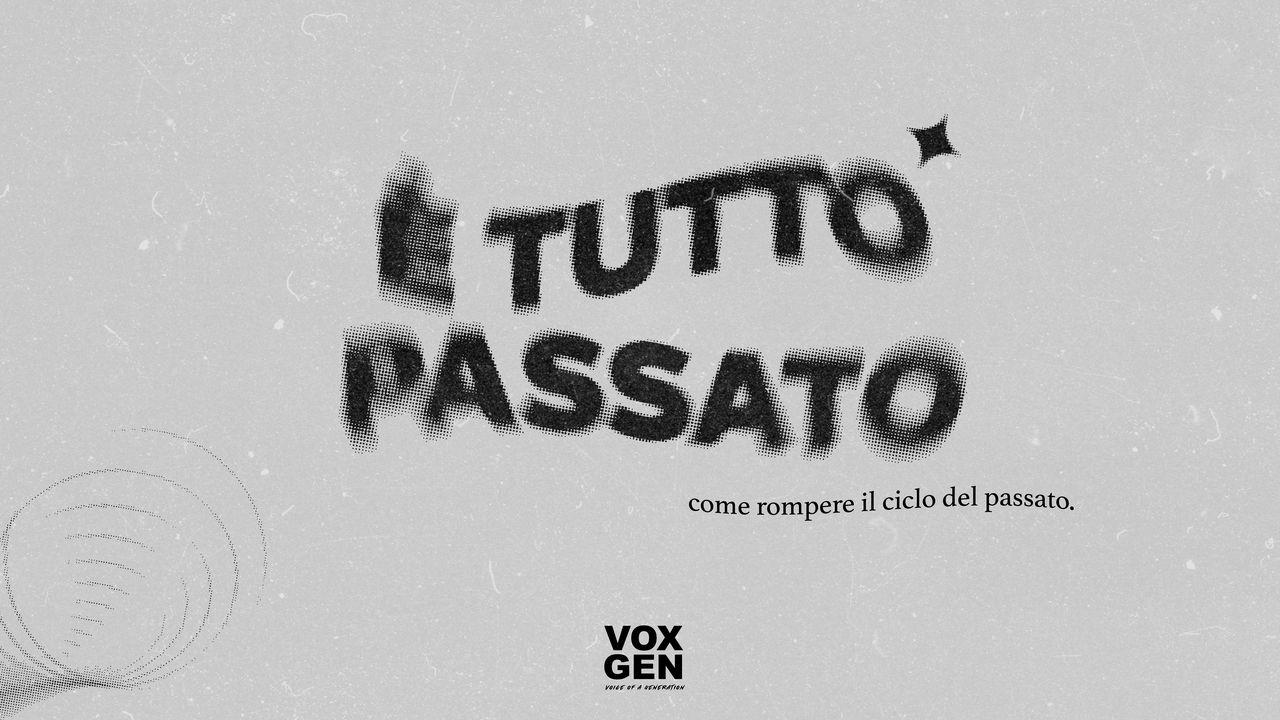 È TUTTO PASSATO