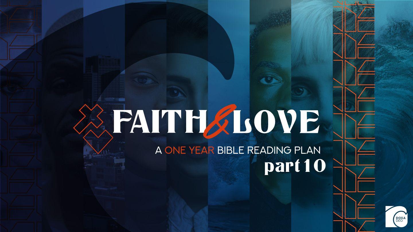 Faith & Love: A One Year Bible Reading Plan - Part 10 2 Corintios 10:18 Biblia Reina Valera 1960
