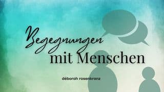Das mit dem Glauben ‚is nix für mich‘ – Begegnungen mit Menschen