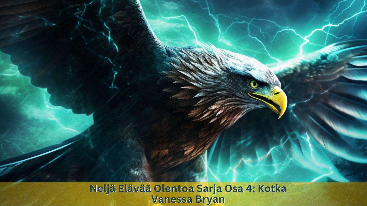 Neljä Elävää Olentoa Sarja Osa 4: Kotka Jon 14:13-14 Sech Hadròih