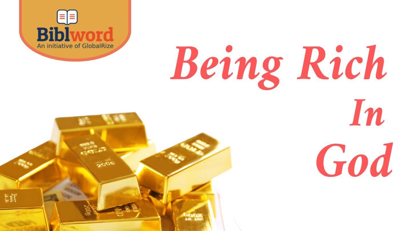 Being Rich in God 1 Timothy 6:5 New Century Version
