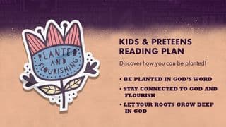 Planted and Flourishing