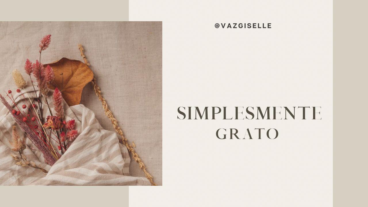 Simplesmente Grato