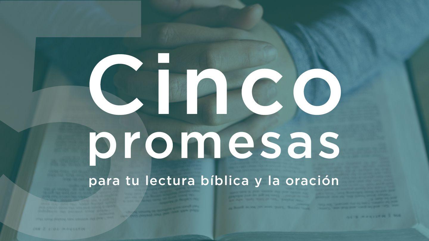 Cinco promesas para tu lectura bíblica y la oración Romanos 10:17-18 Nueva Traducción Viviente