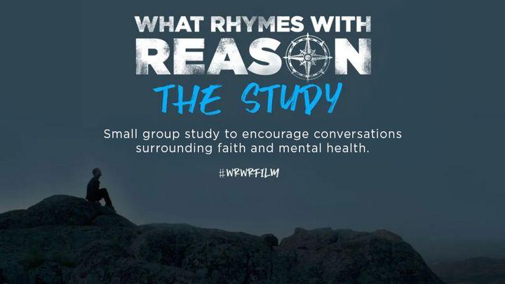 What Rhymes With Reason