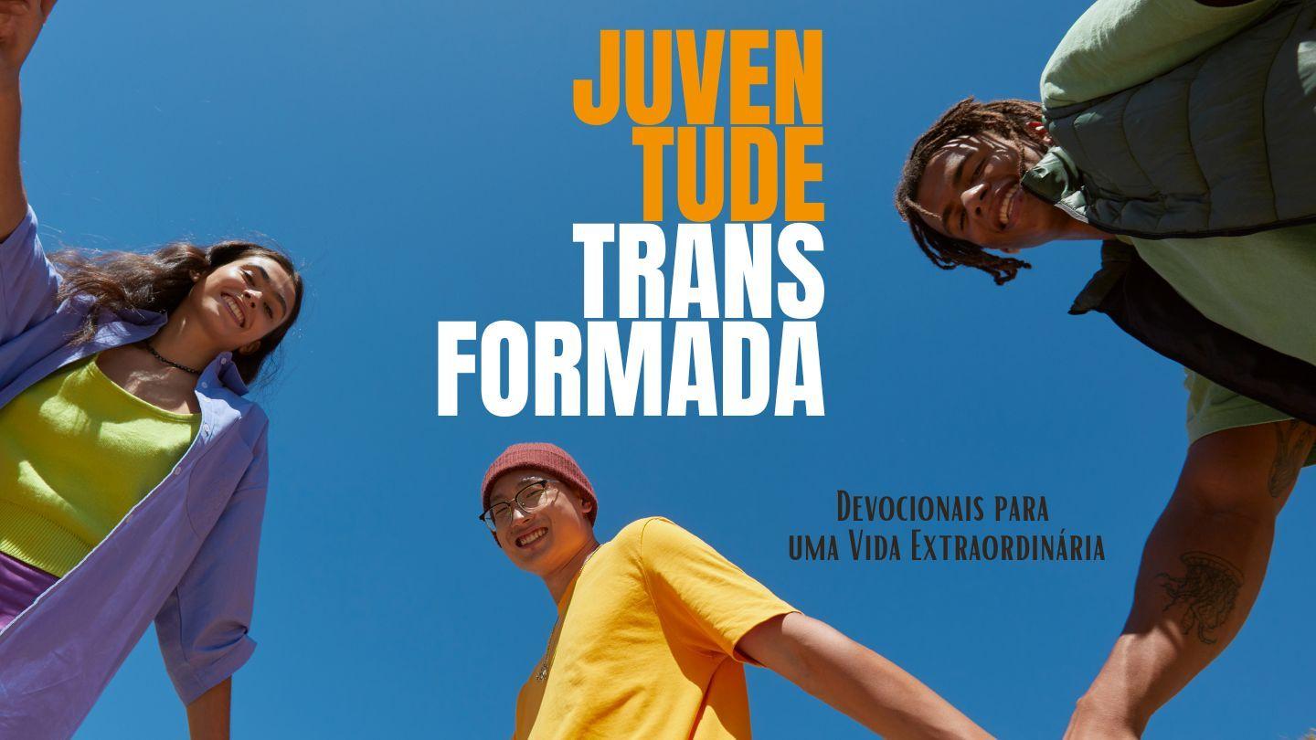 Juventude Transformada: Devocionais Para Uma Vida Extraordinária Matyu 10:16 Iruhin Ananin Baraen