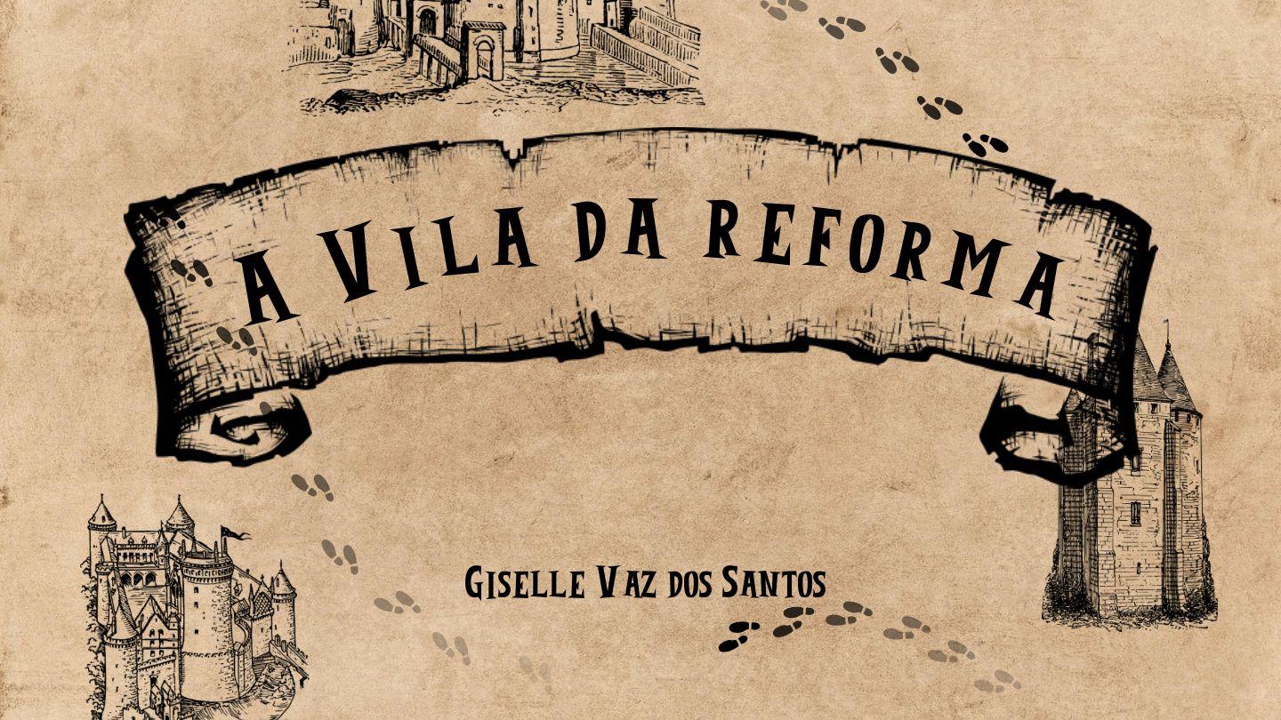 A Vila Da Reforma EFÉSIOS 2:4-7 a BÍBLIA para todos Edição Católica