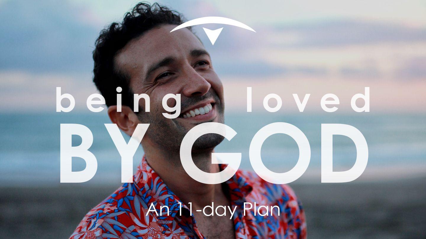 Being Loved by God
