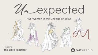 Unexpected: Five Women in the Lineage of Jesus Joshua 2:1-2 King James Version