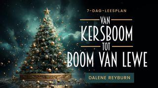 Van Kersboom tot Boom van Lewe Génesis 2:7 Traducción en Lenguaje Actual