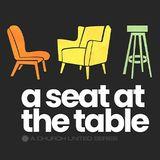 A Seat at the Table