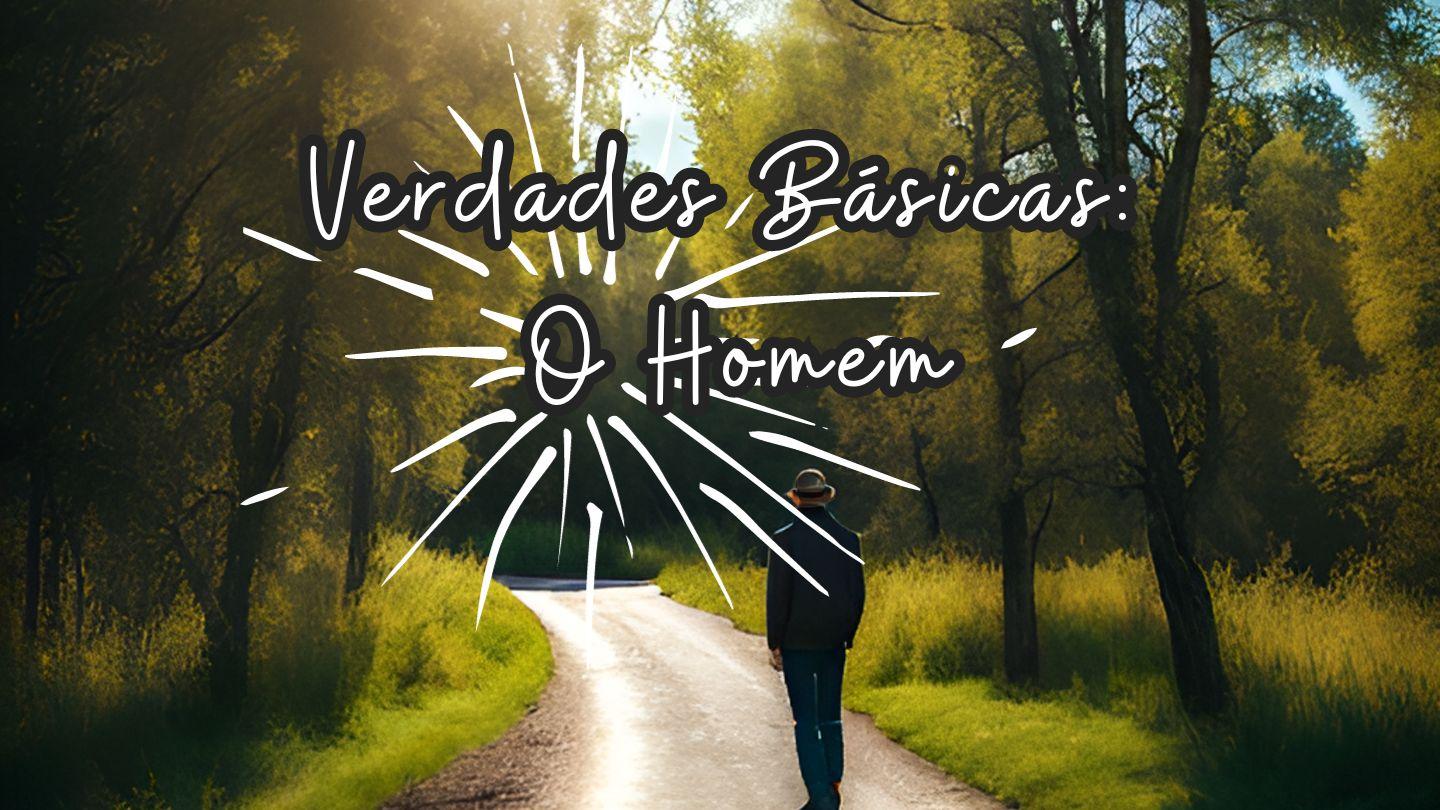Verdades Básicas: O Homem Salmos 8:3 Hmooh hmëë he- ga-jmee Jesucristo; Salmos