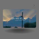 The Man in Christ