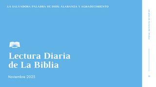 Lectura Diaria de la Biblia de noviembre 2023. La salvadora Palabra de Dios: Alabanza y agradecimiento Salmos 105:1-10 Reina Valera Contemporánea