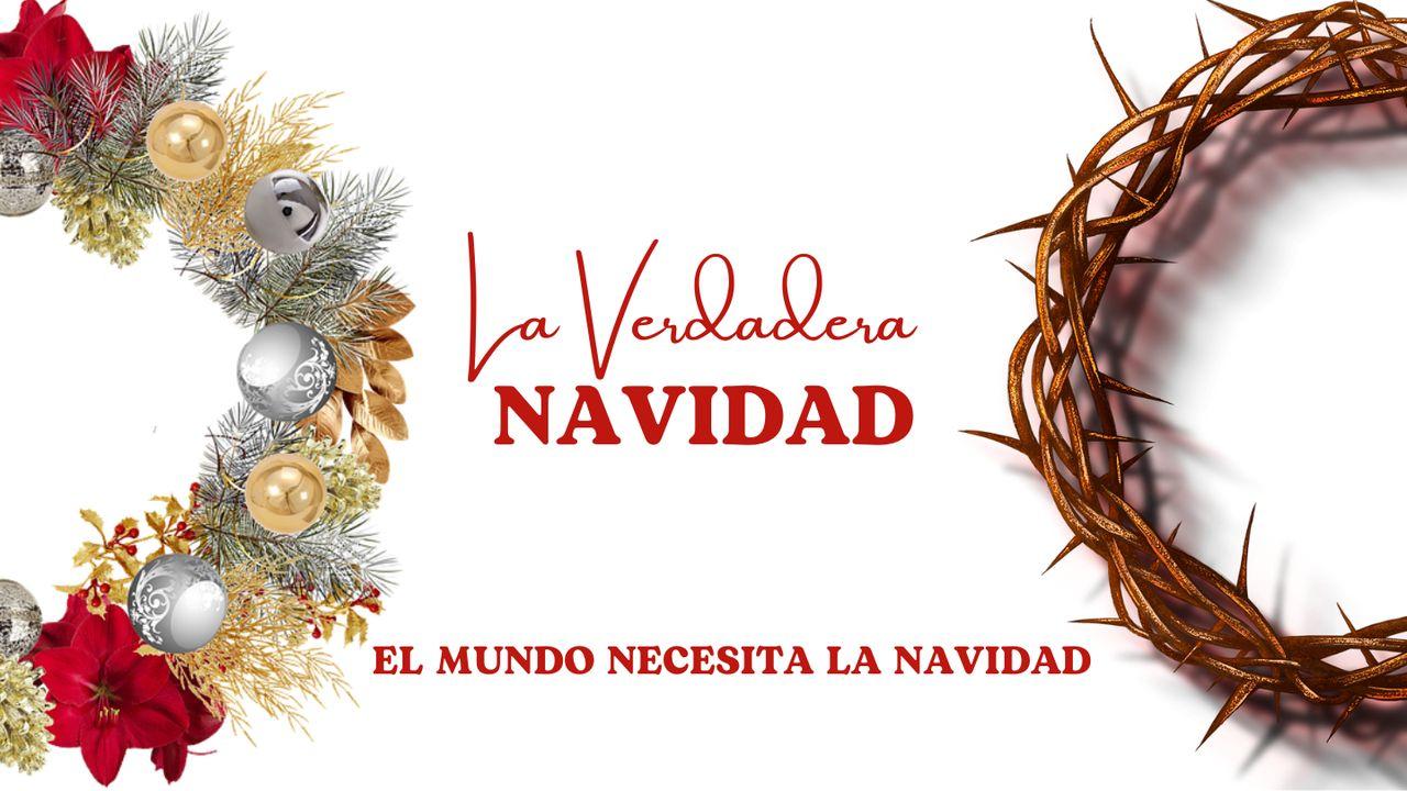 El mundo necesita la Navidad