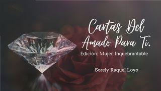 Cartas Del Amado Para Ti. Edición: Mujer Inquebrantable Ezequiel 3:9 Nueva Versión Internacional - Español