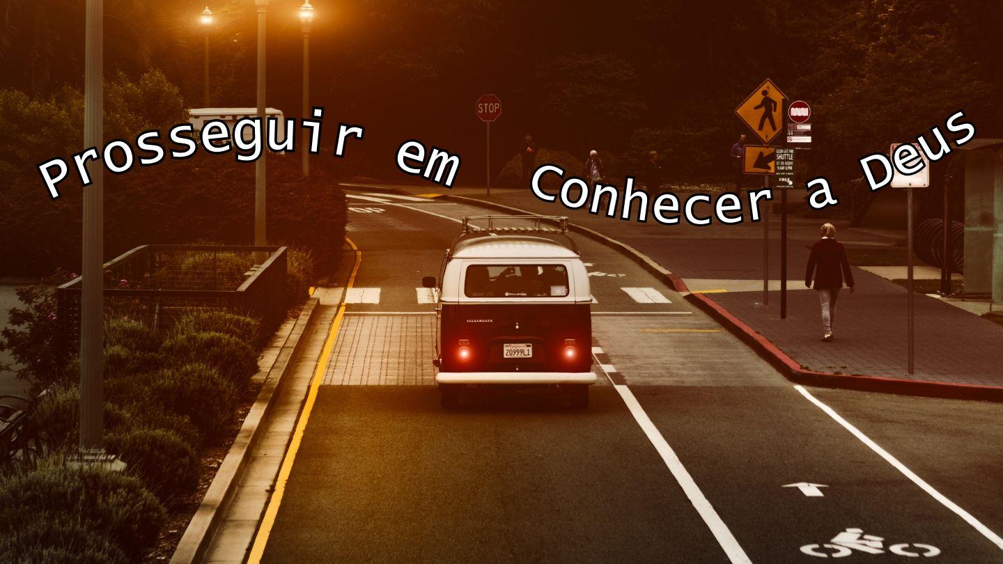 Prosseguir Em Conhecer a Deus Isaías 54:10-13 Almeida Revista e Corrigida