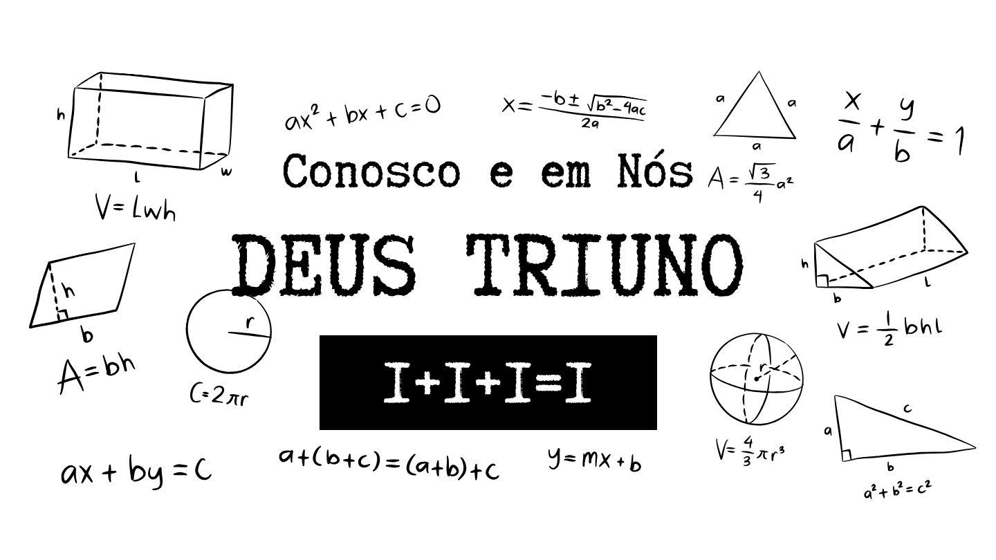 O Deus Triúno  Conosco e em Nós João 14:16-20 Bíblia Sagrada, Nova Versão Transformadora