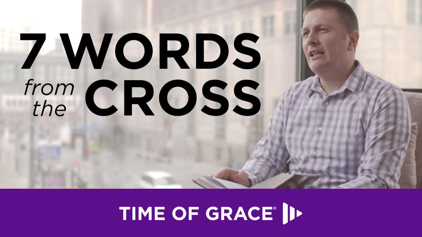 7 Words From the Cross
