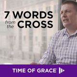 7 Words From The Cross