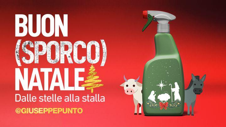 Buon (Sporco) Natale