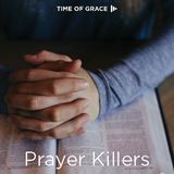 Prayer Killers