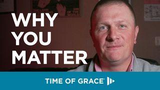 Why You Matter Psalms 32:1-3 Amplified Bible