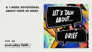 Let's Talk About...Grief