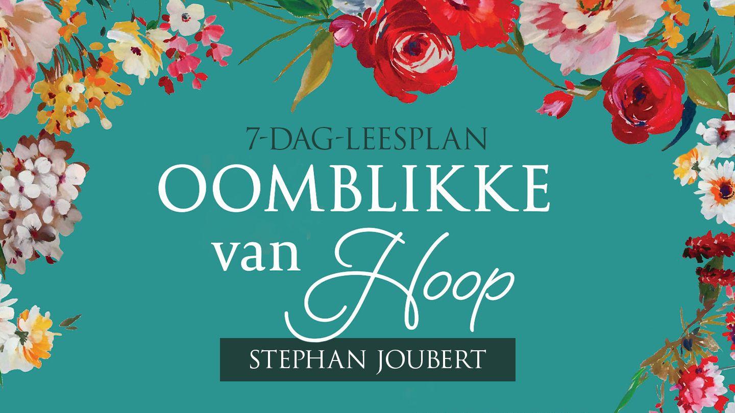 Oomblikke van hoop Galasiërs 6:2-5 Die Boodskap