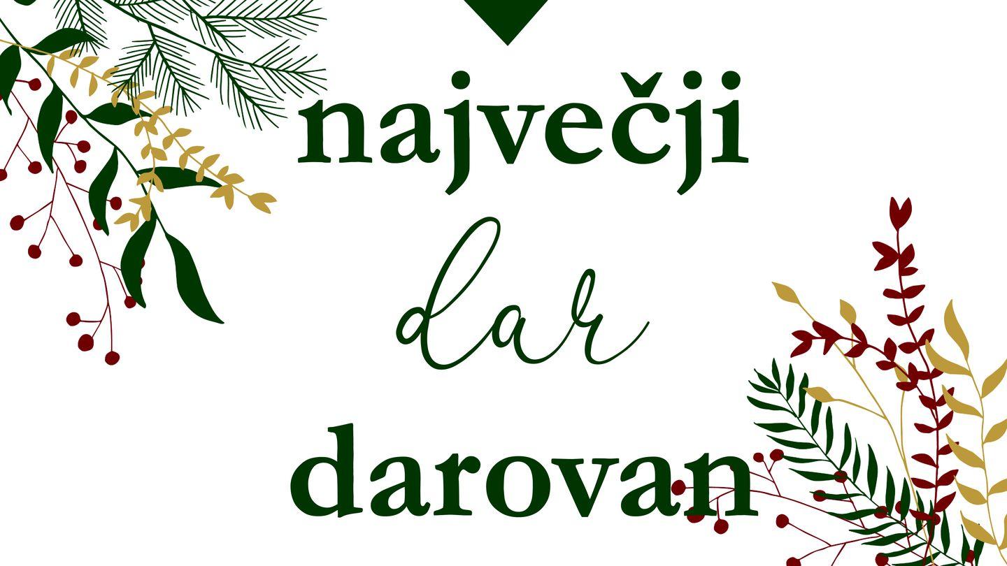 Največji dar darovan