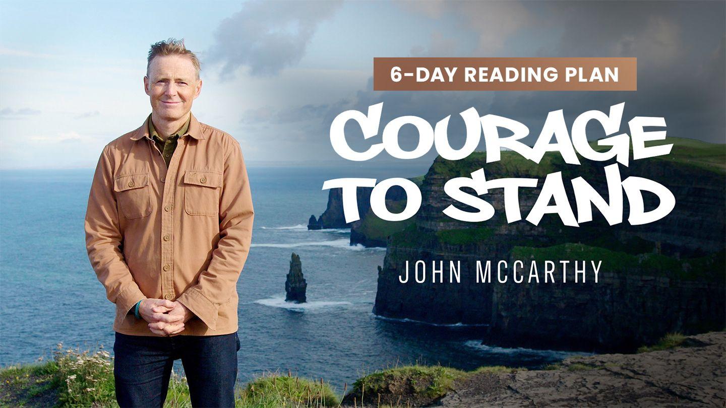 Courage to Stand Joshua 6:6-14 King James Version