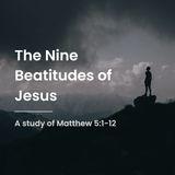 The Nine Beatitudes of Jesus