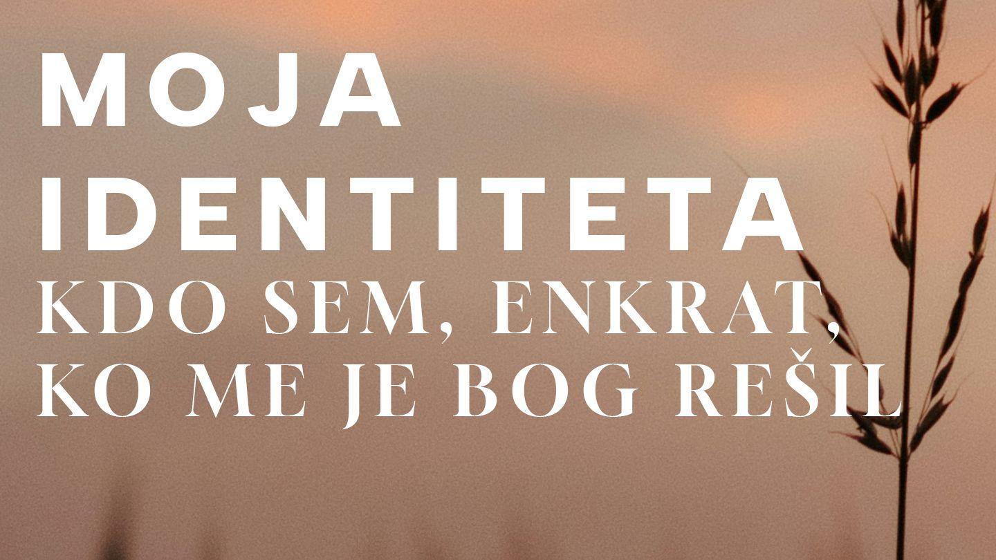 Moja IDENTITETA  Romans 8:33 The Passion Translation