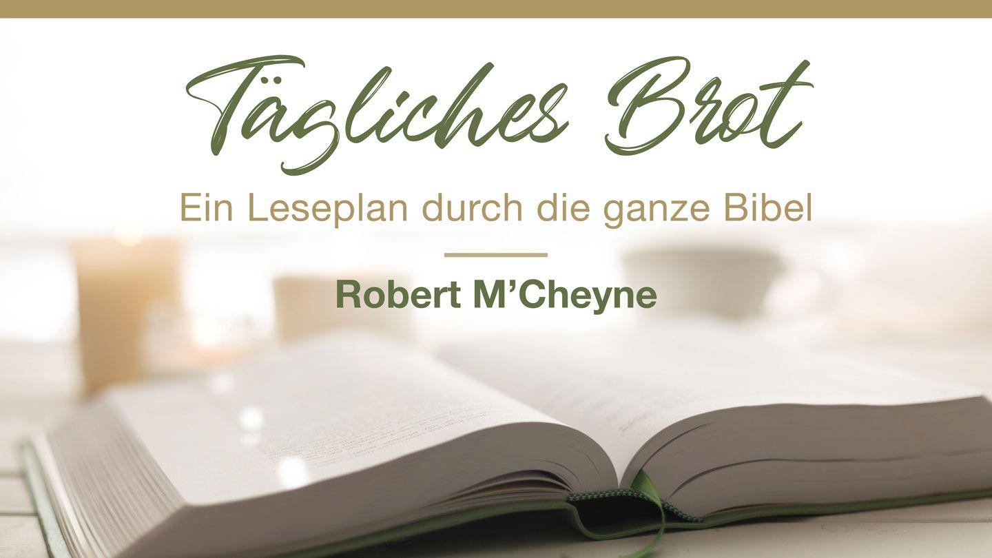 Tägliches Brot von Robert M'Cheyne