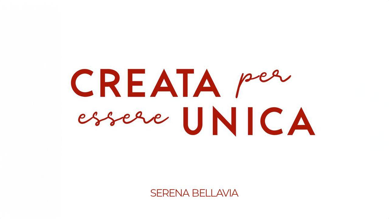 Creata per Essere Unica