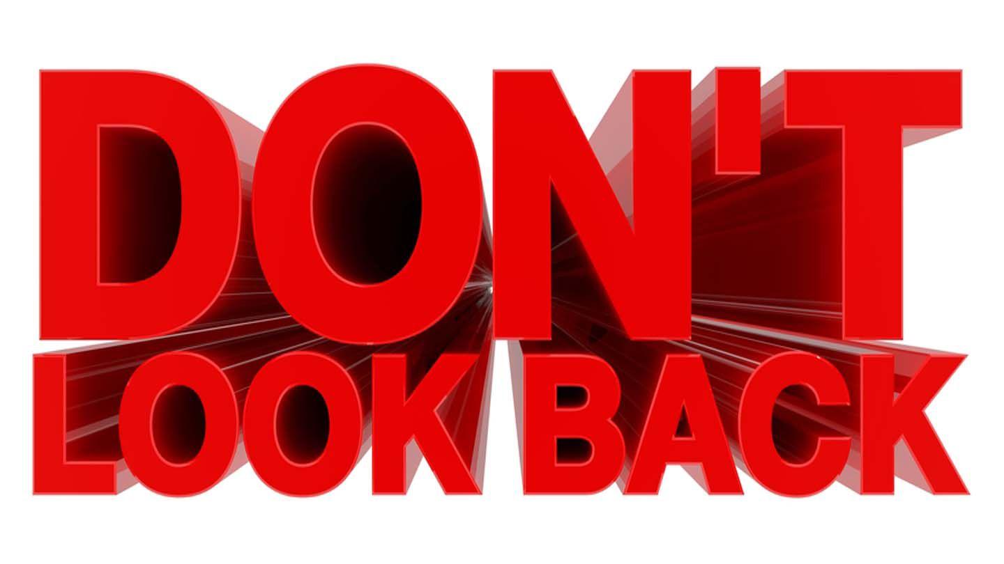 Don't Look Back Numbers 11:5 English Standard Version Revision 2016
