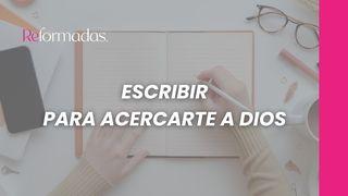 Escribir para acercarte a Dios