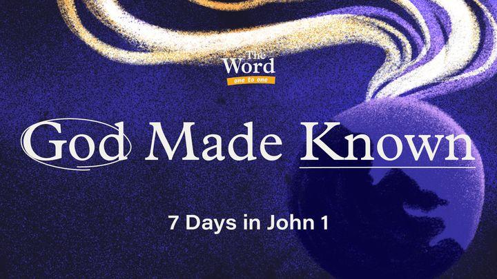 God Made Known - John 1:1-18