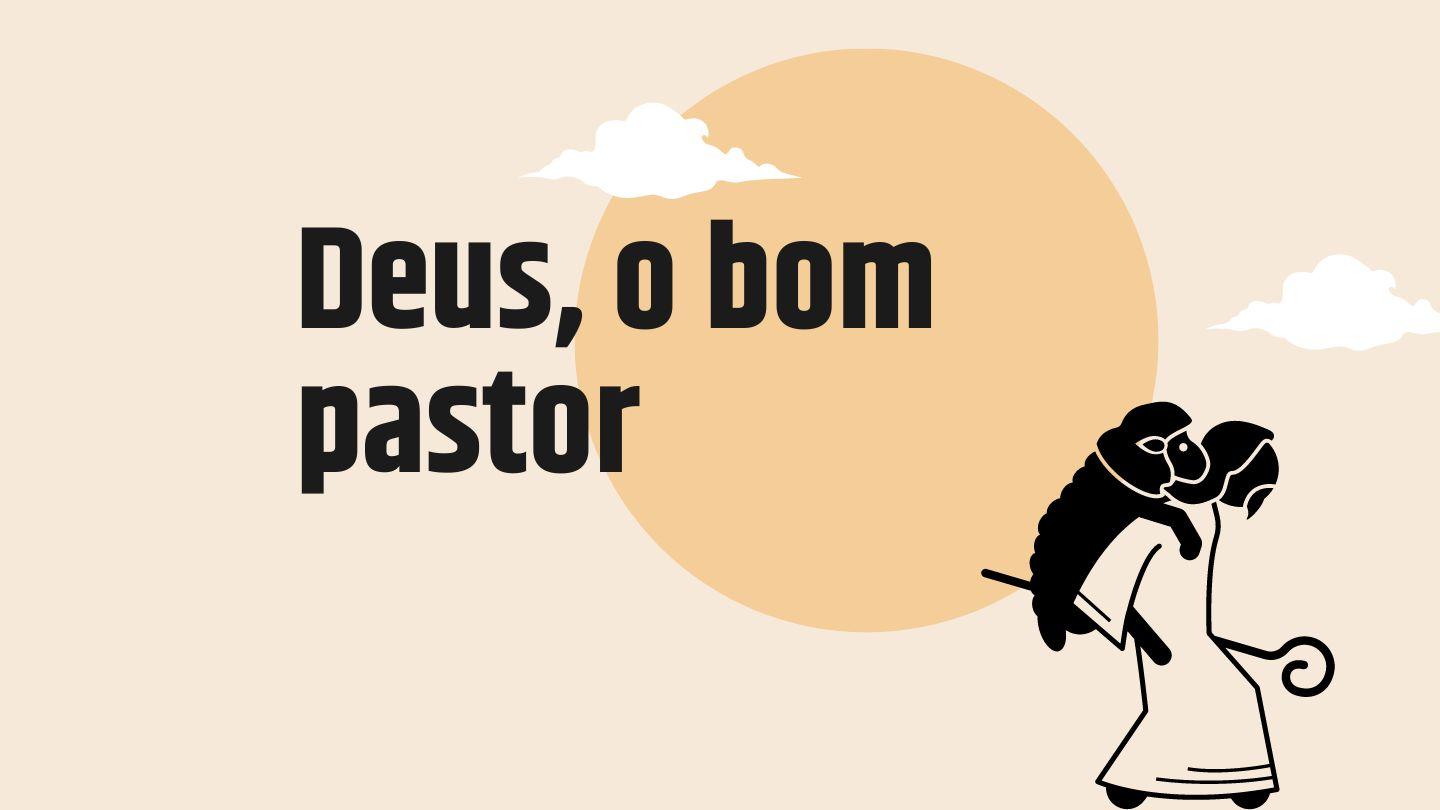 Deus, O Bom Pastor Salmos 23:3 Nova Versão Internacional - Português