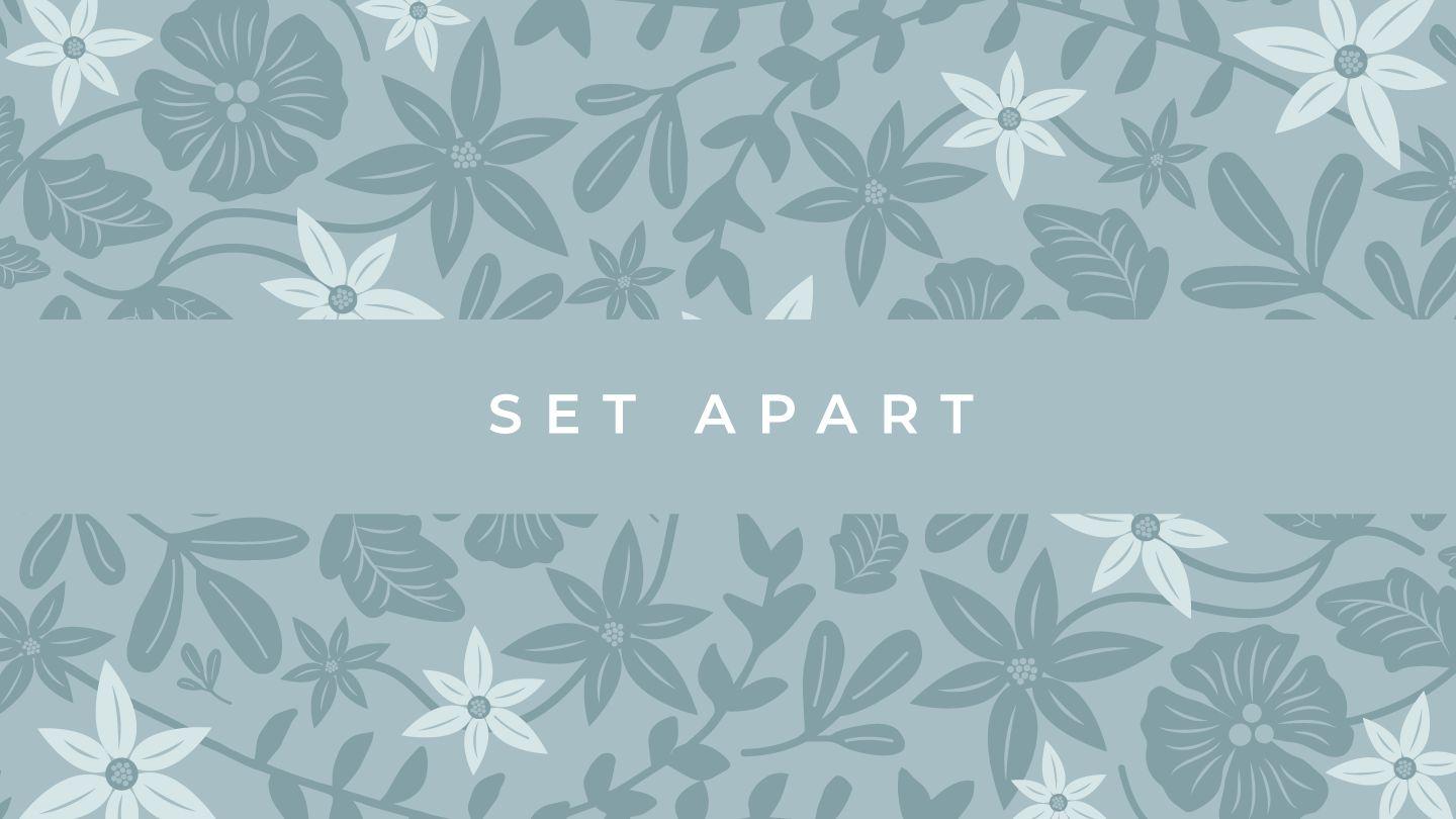 Love God Greatly- SET APART  