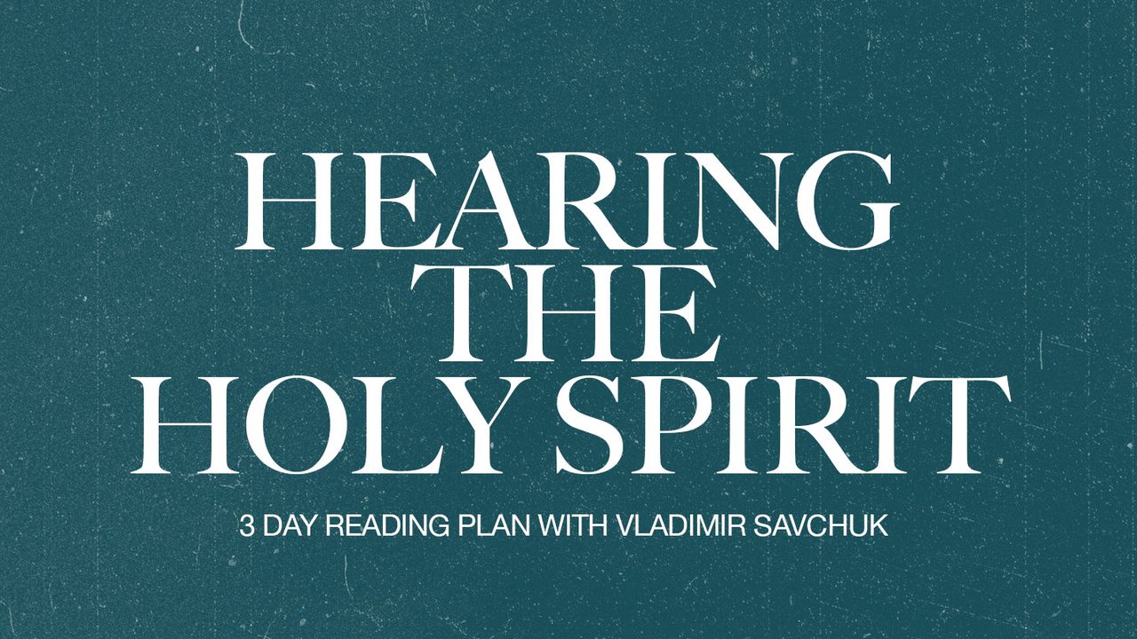 Hearing the Holy Spirit