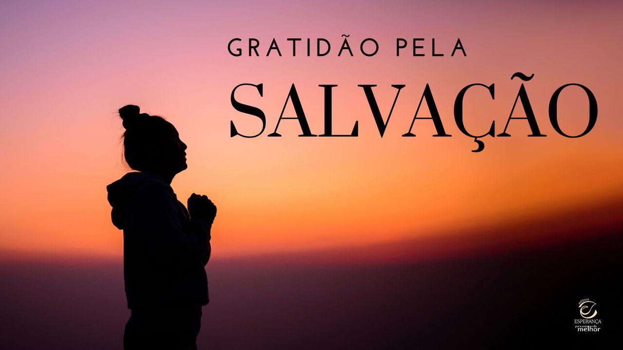 Gratidão pela Salvação