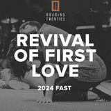 Revival of First Love
