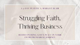 Struggling Faith, Thriving Business: Rediscovering God's Place in Your Entrepreneurial Journey 2 ПЯТРА 1:5-7 Біблія (пераклад В. Сёмухі)