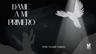 Dame a Mí Primero 1 Reyes 17:8-15 Reina Valera Contemporánea