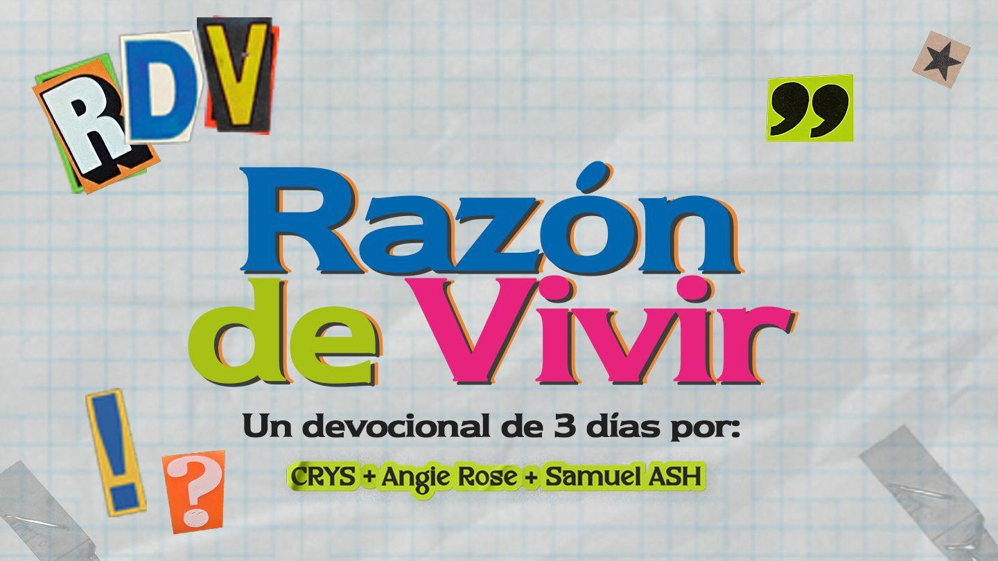 Razón De Vivir 