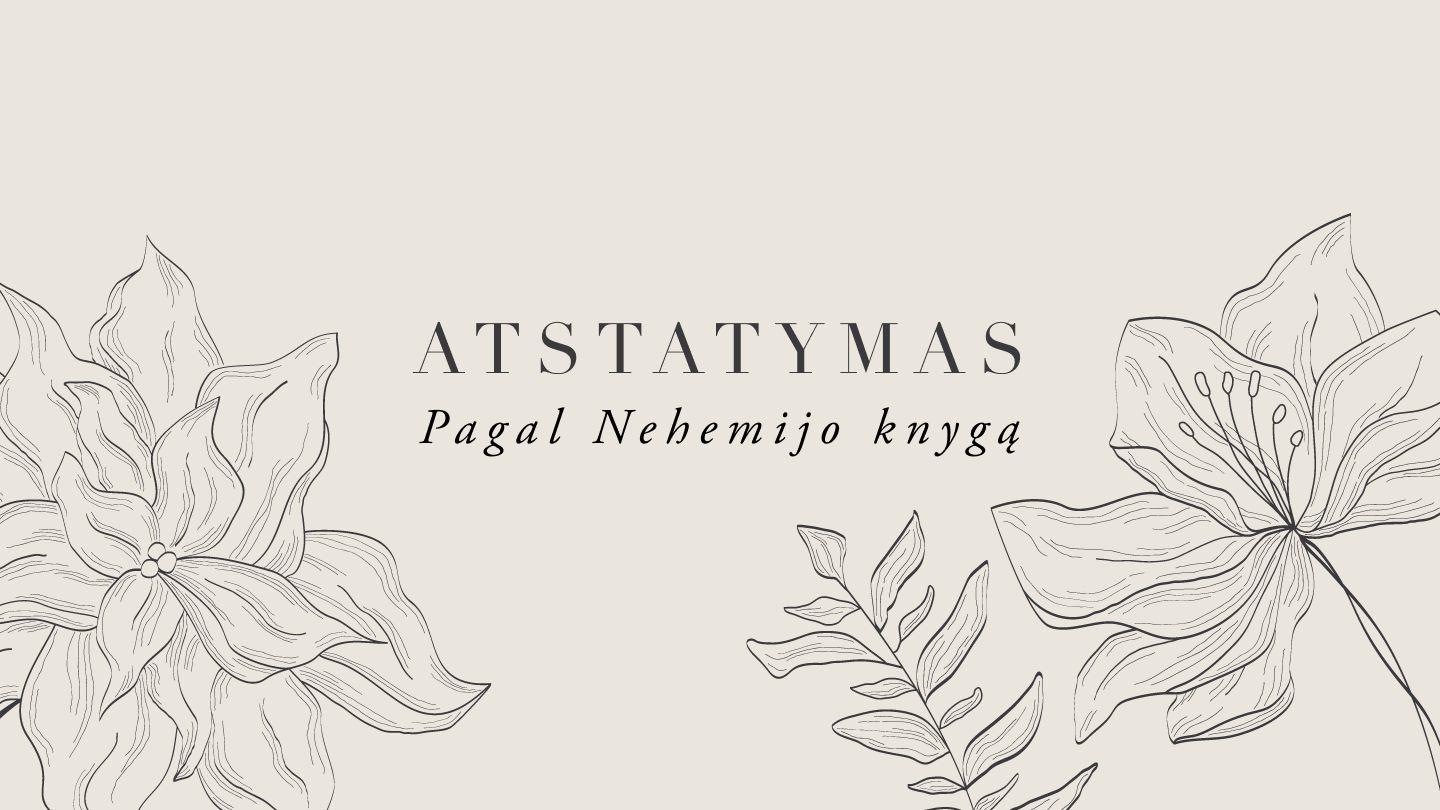 Atstatymas (Pagal Nehemijo knygą) លូកា 22:20 ព្រះគម្ពីរភាសាខ្មែរបច្ចុប្បន្ន ២០០៥