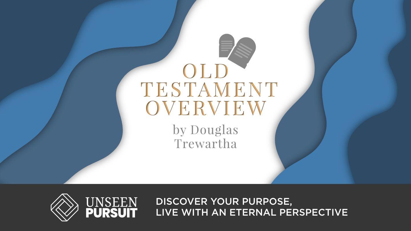 Old Testament Overview