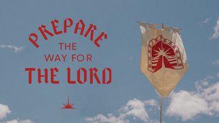 Prepare the Way for the Lord ЙЕШАЯ 40:5 Кирил харфлерийле Тюркче Кутсал Китап