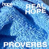 Real Hope: Proverbs